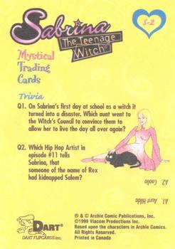 1999 Dart Sabrina the Teenage Witch - Foil #S-2 On Sabrina's first day at school.. Back