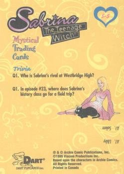 1999 Dart Sabrina the Teenage Witch - Foil #S-5 Who is Sabrina's rival at Westbridge High? Back
