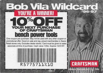 1996-97 Craftsman - Bob Vila Wildcards #NNO Bob Vila Back