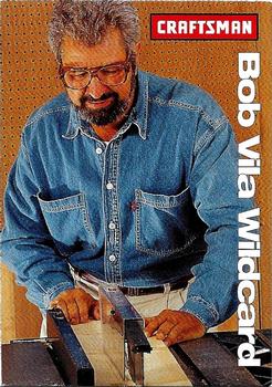 1996-97 Craftsman - Bob Vila Wildcards #NNO Bob Vila Front