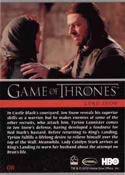 2012 Rittenhouse Game of Thrones Season 1 #08 In Castle Black's courtyard, Jon Snow reveals his... Back