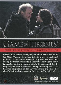2012 Rittenhouse Game of Thrones Season 1 #11 Inside Castle Black's courtyard, Jon Snow draws the ire... Back