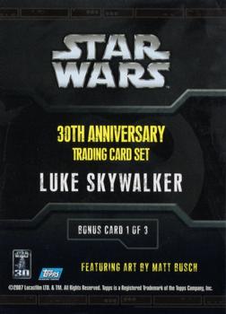 2007 Topps Star Wars 30th Anniversary - Blister Bonus #1 Luke Skywalker Back