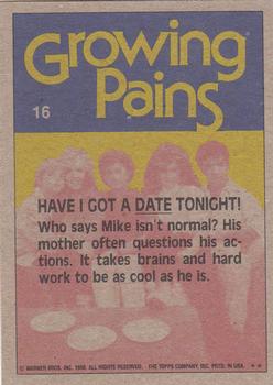 1988 Topps Growing Pains #16 Have I got a date tonight! Back