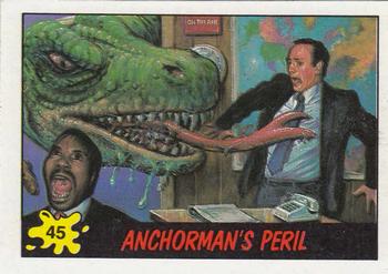 1988 Topps Dinosaurs Attack! #45 Anchorman's Peril Front