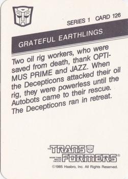 1985 Hasbro Transformers #126 Grateful Earthlings Back