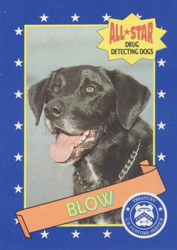 1992 Nabisco All-Star Drug Detecting Dogs #10 Blow Front