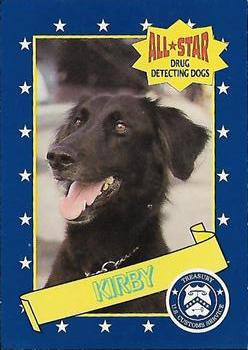 1992 Nabisco All-Star Drug Detecting Dogs #19 Kirby Front