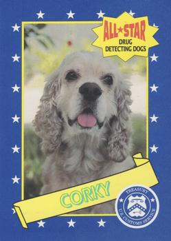 1992 Nabisco All-Star Drug Detecting Dogs #22 Corky Front