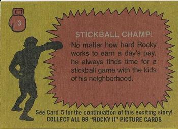 1979 Topps Rocky II #3 Stickball Champ! Back
