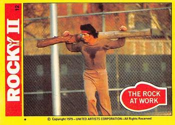 1979 Topps Rocky II #12 The Rock at Work Front