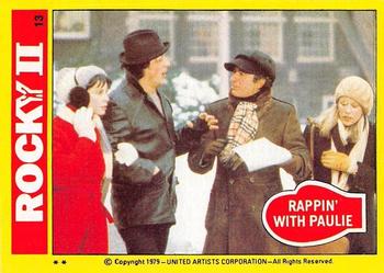 1979 Topps Rocky II #13 Rappin' with Paulie Front