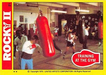 1979 Topps Rocky II #21 Training at the Gym Front