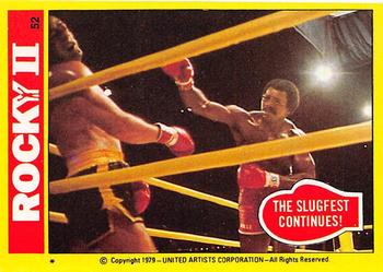 1979 Topps Rocky II #52 The Slugfest Continues! Front