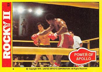 1979 Topps Rocky II #53 Power of Apollo Front