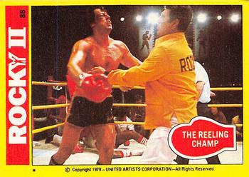 1979 Topps Rocky II #88 The Reeling Champ Front