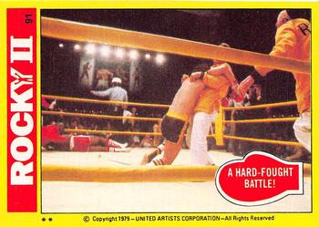 1979 Topps Rocky II #91 A Hard-Fought Battle! Front