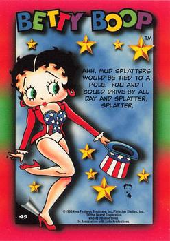 1995 Krome Betty Boop Series One - Premier Edition #49 Ahh, mud splatters would be tied to Back
