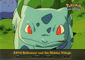 2000 Topps Pokemon TV Animation Edition Series 2 #EP10 Bulbasaur and the Hidden Village Front