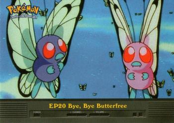 2000 Topps Pokemon TV Animation Edition Series 2 #EP20 Bye, Bye Butterfree Front