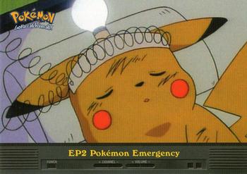 2000 Topps Pokemon TV Animation Edition Series 2 #EP2 Pokémon Emergency Front
