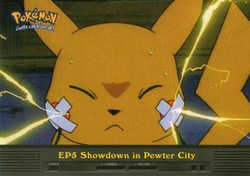 2000 Topps Pokemon TV Animation Edition Series 2 #EP5 Showdown in Pewter City Front