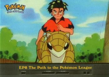 2000 Topps Pokemon TV Animation Edition Series 2 #EP8 The Path to the Pokémon League Front