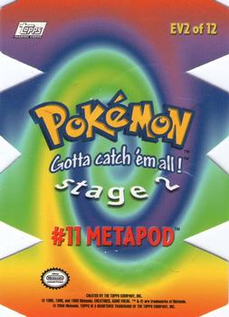 2000 Topps Pokemon TV Animation Edition Series 2 - Die Cut Embossed #EV2 Metapod Back