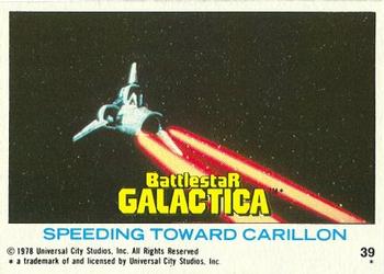1978 Topps Battlestar Galactica #39 Speeding Toward Carillon Front