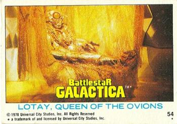 1978 Topps Battlestar Galactica #54 Lotay, Queen of the Ovions Front