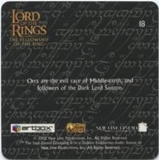 2002 Artbox Lord of the Rings Action Flipz #18 Orcs are the evil race of Middle-earth, and followers of Back