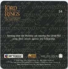 2002 Artbox Lord of the Rings Action Flipz #54 Sensing that the Hobbits are nearby, the Uruk-Hai press Back