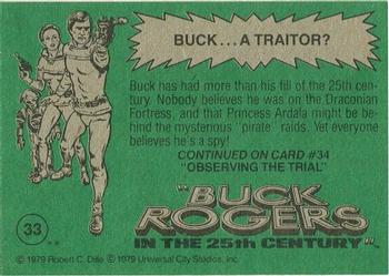1979 Topps Buck Rogers #33 Buck ... A Traitor? Back