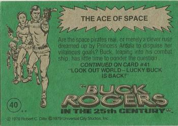 1979 Topps Buck Rogers #40 The Ace of Space Back