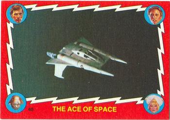 1979 Topps Buck Rogers #40 The Ace of Space Front