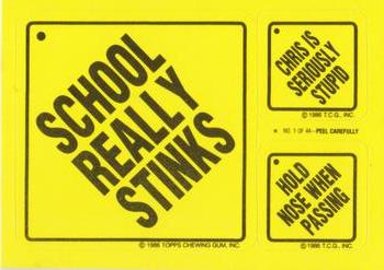 1986 Topps Snotty Signs #1 School Really Stinks Front