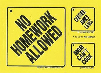 1986 Topps Snotty Signs #5 No Homework Allowed Front