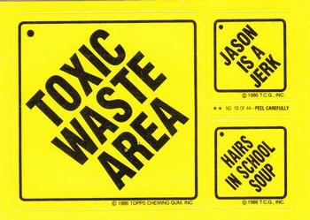 1986 Topps Snotty Signs #10 Toxic Waste Area Front