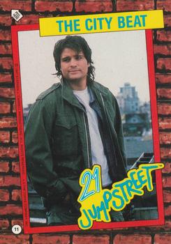 1987 Topps 21 Jump Street #11 The City Beat Front