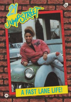 1987 Topps 21 Jump Street #25 A Fast Lane Life! Front