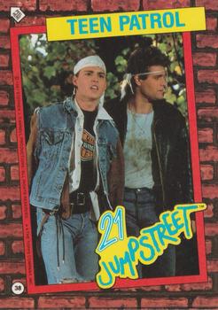 1987 Topps 21 Jump Street #38 Teen Patrol Front