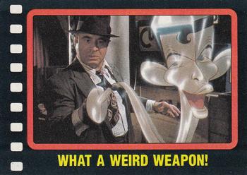1987 Topps Who Framed Roger Rabbit #113 What a Weird Weapon! Front