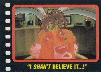 1987 Topps Who Framed Roger Rabbit #44 I Shan't Believe It...! Front