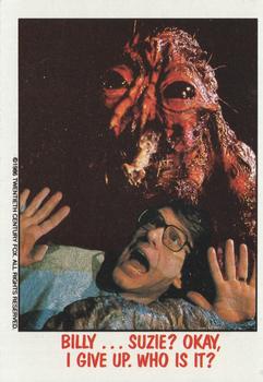 1988 Topps Fright Flicks #56 Billy ... Suzie? Okay, I Give Up. Who Is It? Front