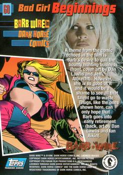 1996 Topps Barb Wire #60 A theme from the comic echoed ... Back