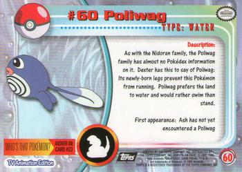 1999 Topps Pokemon TV Animation Edition Series 1 - Black Topps Logo #60 Poliwag Back