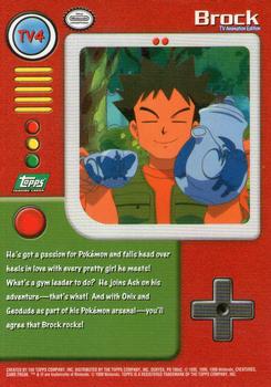 1999 Topps Pokemon TV Animation Edition Series 1 - Green Topps Logo #TV4 Brock Back