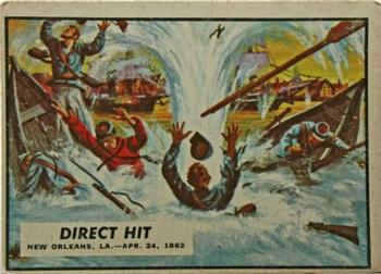 1962 Topps Civil War News #16 Direct hit Front
