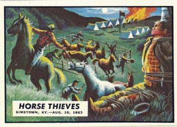 1962 Topps Civil War News #51 Horse Thieves Front