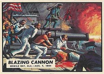 1962 Topps Civil War News #76 Blazing Cannon Front